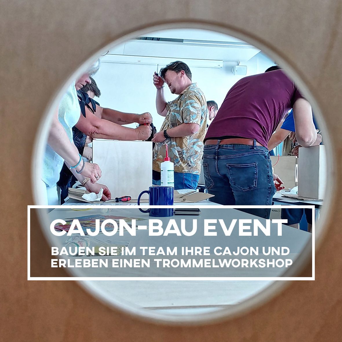 Teamevents, Teambuilding, Location, Dinnershow (Quadrat-Button) Cajon-Bau-Workshop